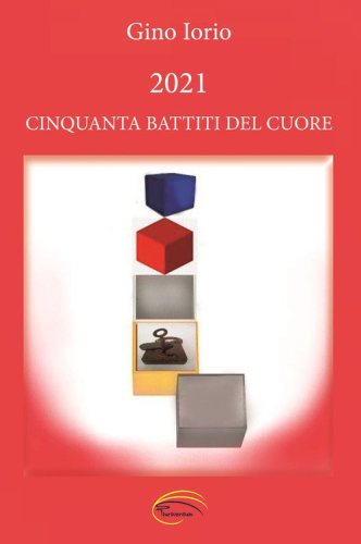 Il colore delle emozioni d'amore - Gino Iorio