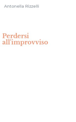 Perdersi all'improvviso