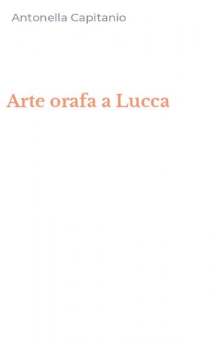 Arte orafa a Lucca