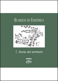 Mirteto. Storia e trasformazioni di un complesso monastico