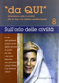 Da qui. Letterature, arti e societ&agrave; fra le culture mediterranee