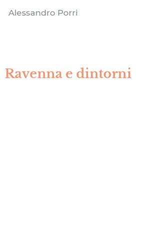 Ravenna e dintorni