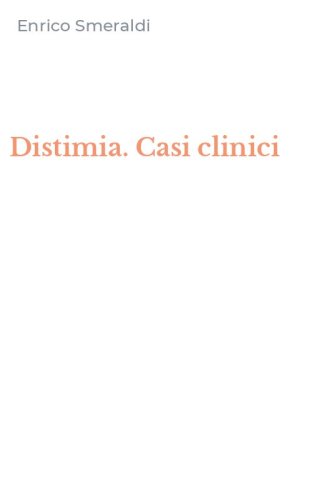 Distimia. Casi clinici
