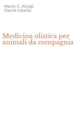Medicina olistica per animali da compagnia