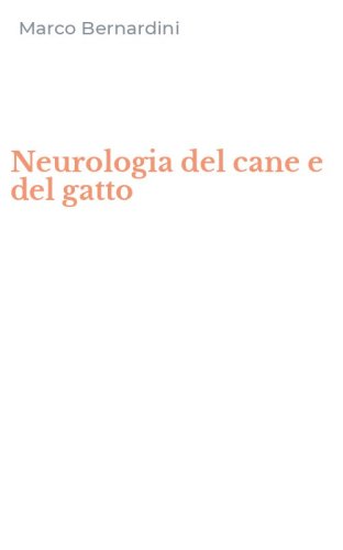 Neurologia del cane e del gatto
