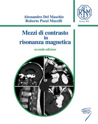 Mezzi di contrasto in risonanza magnetica