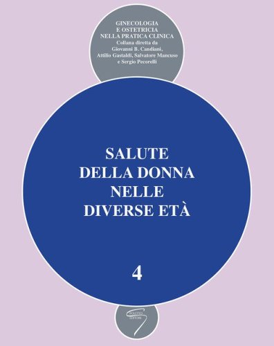 Salute della donna nelle diverse et&agrave;