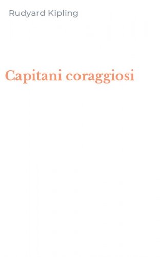 Capitani coraggiosi