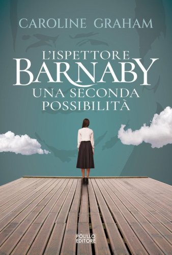 Barnaby. Una seconda possibilit&agrave;
