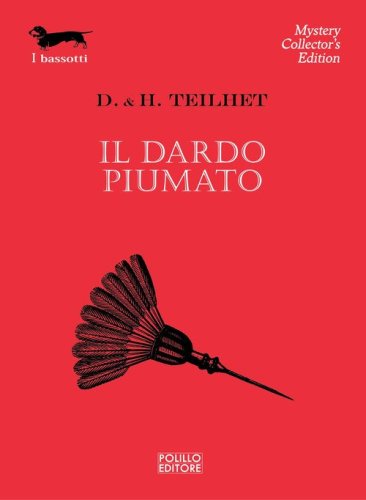 Il dardo piumato