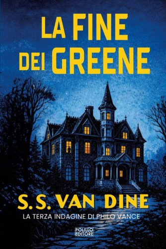 La fine dei Greene