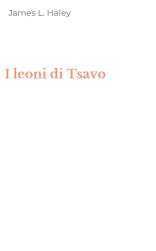 I leoni di Tsavo