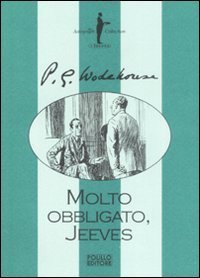 Molto obbligato, Jeeves!