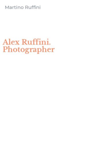 Alex Ruffini. Photographer