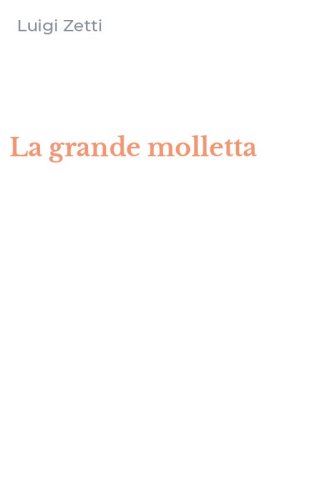 La grande molletta