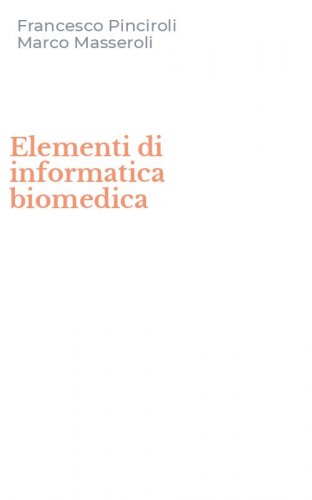 Elementi di informatica biomedica