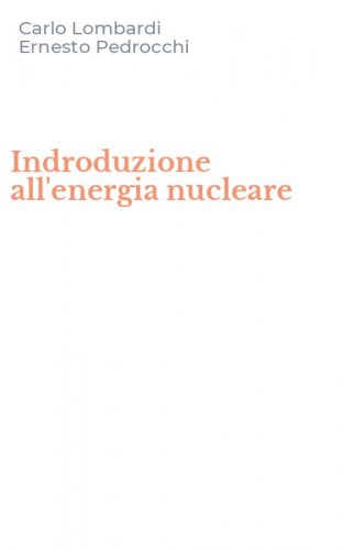 Indroduzione all'energia nucleare