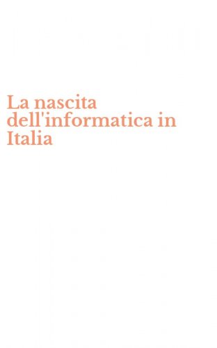 La nascita dell'informatica in Italia