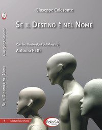 Se il destino &egrave; nel nome
