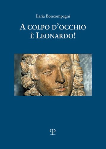A colpo d'occhio &egrave; Leonardo!