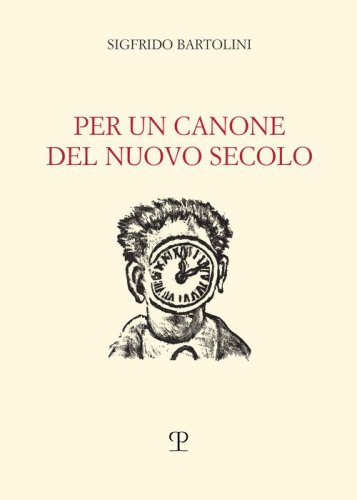 Per un canone del nuovo secolo