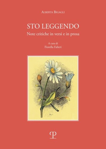 Sto leggendo. Note critiche in versi e in prosa
