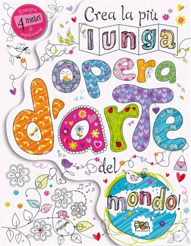 Crea la pi&ugrave; lunga opera d'arte del mondo!