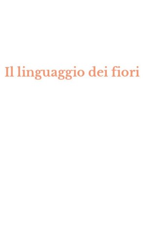 Il linguaggio dei fiori