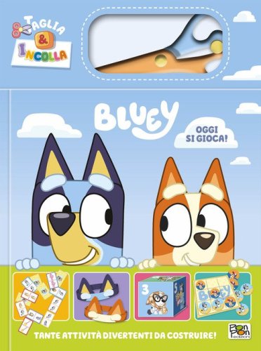Oggi si gioca! Taglia e incolla. Bluey