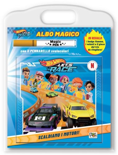 Scaldiamo i motori! Hot Wheels Let's Race. Albo magico