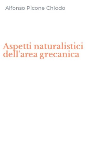Aspetti naturalistici dell'area grecanica