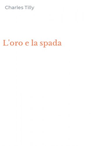 L'oro e la spada