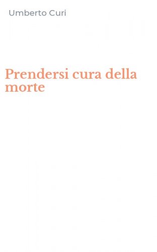 Prendersi cura della morte