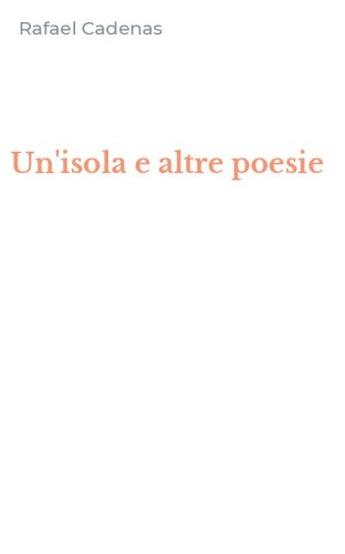Un'isola e altre poesie