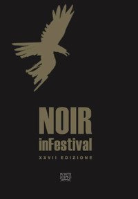 Noir in festival 27&ordf; edizione