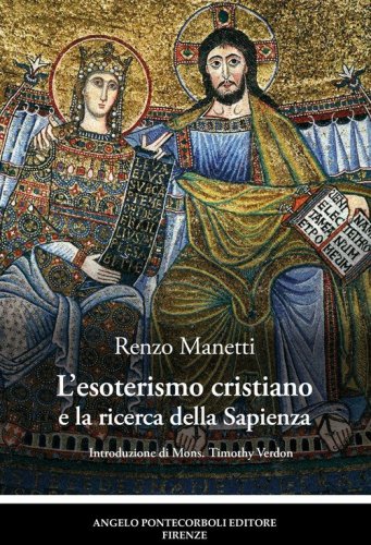 L'esoterismo cristiano e la ricerca della Sapienza
