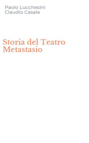 Storia del Teatro Metastasio