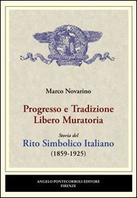 Progresso e tradizione libero-muratoria