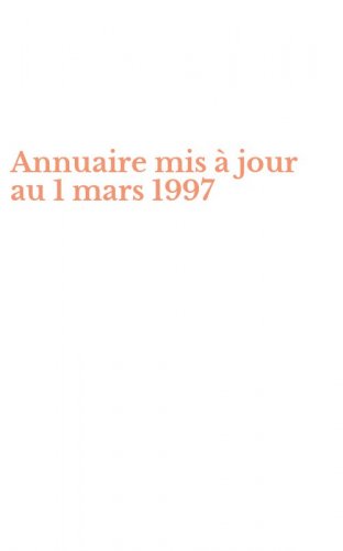 Annuaire mis &agrave; jour au 1 mars 1997