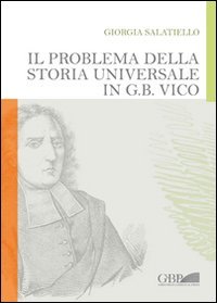 Il problema della storia universale in G. B. Vico