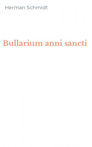Bullarium anni sancti