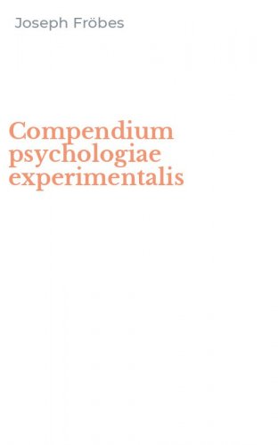 Compendium psychologiae experimentalis