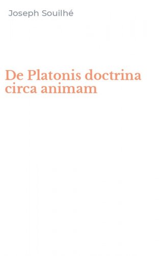 De Platonis doctrina circa animam