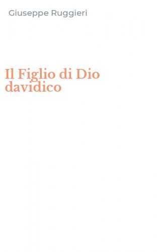 Il Figlio di Dio davidico