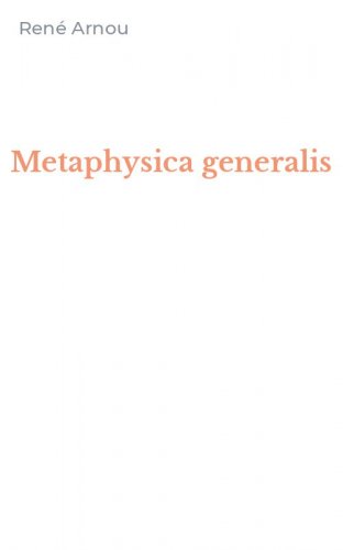 Metaphysica generalis