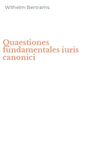 Quaestiones fundamentales iuris canonici