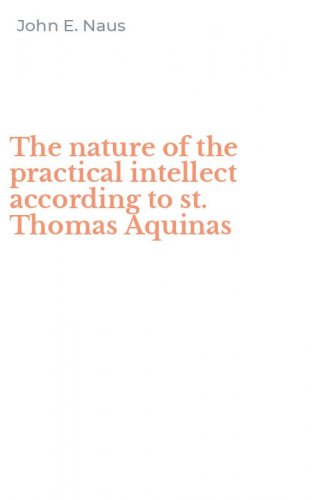 The nature of the practical intellect according to st. Thomas Aquinas