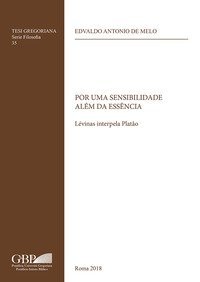 Por uma sensibilidade al&eacute;m da essencia. L&eacute;vinas interpela Platao