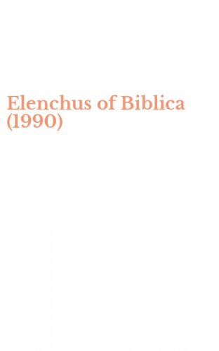 Elenchus of Biblica (1990)