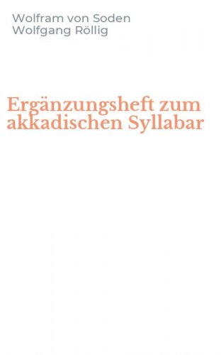 Erg&auml;nzungsheft zum akkadischen Syllabar